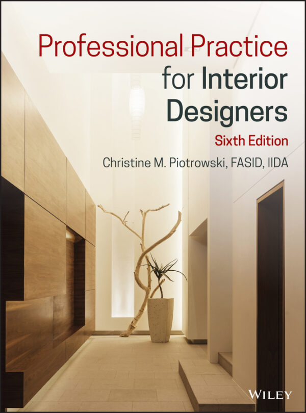 Professional practice for interior designers, sixth edition Ebook